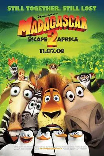 Постер фильма «Мадагаскар 2: Побег из Африки» (2008)