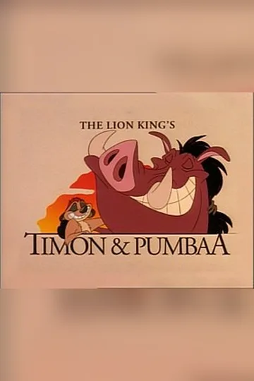 Постер сериала «Тимон и Пумба» (1995–1999)
